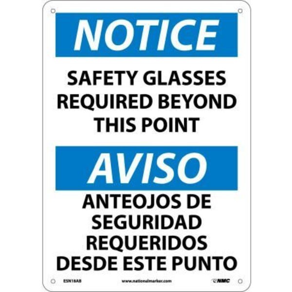 National Marker Co Bilingual Aluminum Sign - Notice Safety Glasses Required Beyond This Point ESN18AB